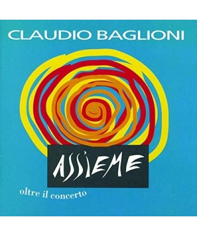 Claudio Baglioni ASSIEME: OLTRE IL CONCERTO Vinyl Record $4.45 Vinyl