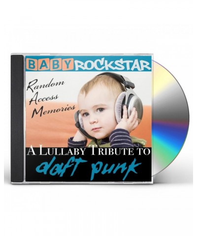 Baby Rockstar LULLABY RENDITIONS OF DAFT PUNK: RANDOM ACCESS CD $21.92 CD