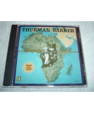 Thurman Barker VOYAGE CD $14.19 CD