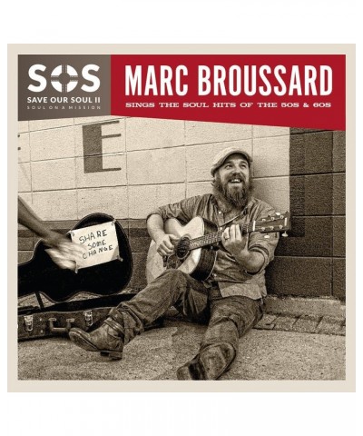 Marc Broussard S.O.S. II: Save Our Soul: Soul on a Mission Signed CD - Featuring "Cry To Me" $14.36 CD