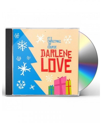 Darlene Love IT'S CHRISTMAS OF COURSE CD $14.42 CD