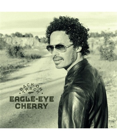 Eagle-Eye Cherry BACK ON TRACK CD $13.00 CD