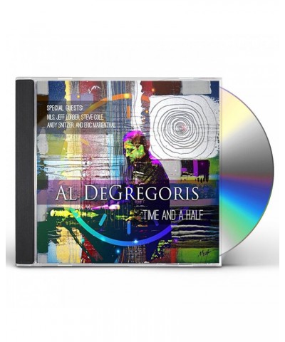 Al DeGregoris TIME & A HALF CD $10.71 CD