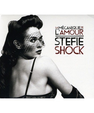 Stefie Shock MECANIQUE DE L'AMOUR CD $11.16 CD