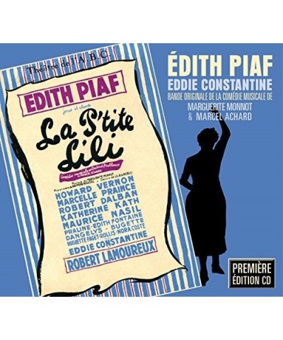 Édith Piaf LA P'TITE LILI CD $11.27 CD