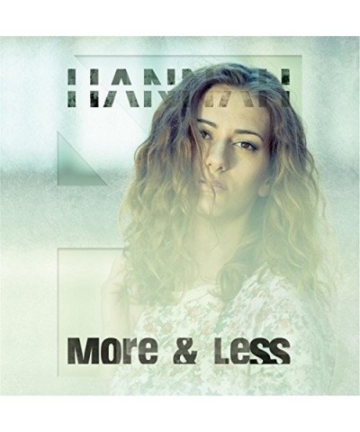 Hannah MORE & LESS CD $8.92 CD