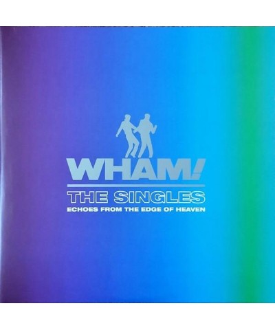 Wham! SINGLES: ECHOES FROM THE EDGE OF HEAVEN (BLUE VINYL/2LP) Vinyl Record $6.80 Vinyl