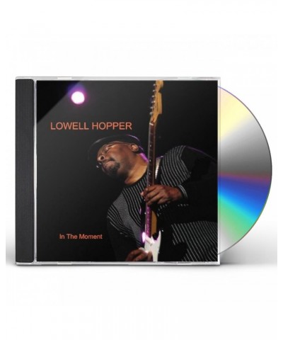 Lowell Hopper IN THE MOMENT CD $9.55 CD