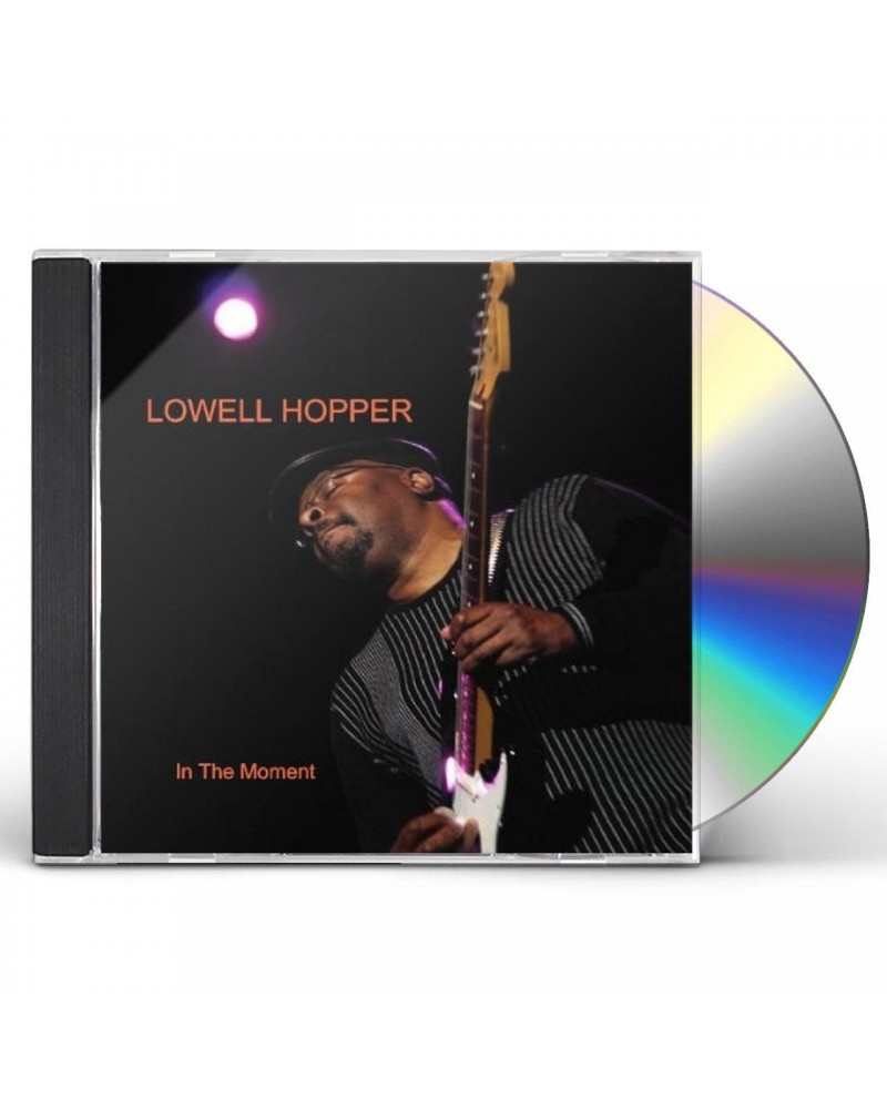 Lowell Hopper IN THE MOMENT CD $9.55 CD