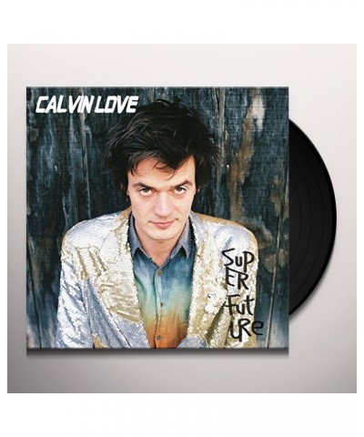 Calvin Love Super Future Vinyl Record $5.57 Vinyl