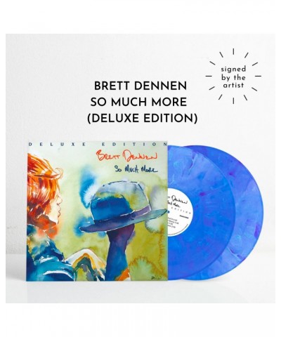 Brett Dennen So Much More - Deluxe Edition (SIGNED Ltd. Edition Vinyl) $6.82 Vinyl