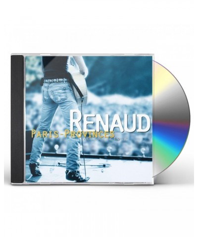 Renaud PARIS PROVINCES ALLER: RETOUR CD $11.03 CD