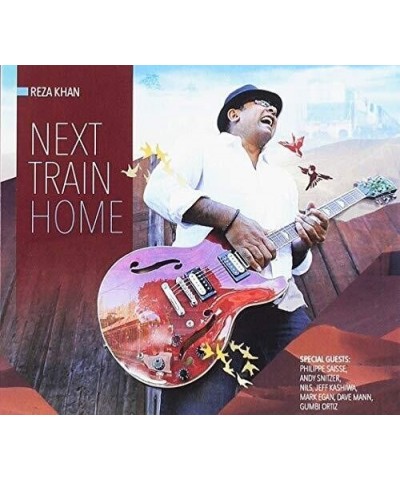 Reza Khan NEXT TRAIN HOME CD $13.58 CD