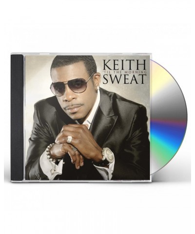 Keith Sweat TIL THE MORNING CD $16.50 CD