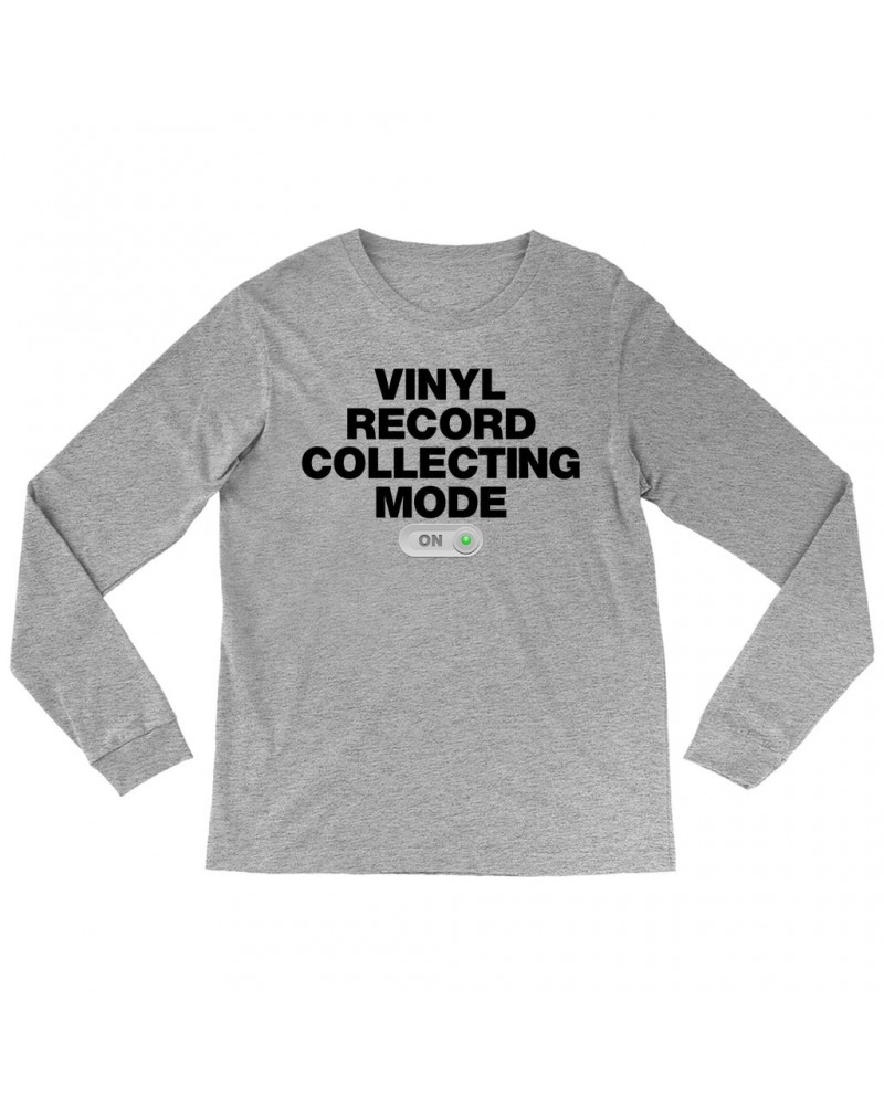 Music Life Long Sleeve Shirt | Vinyl Record Collecting Mode On Shirt $9.23 Shirts