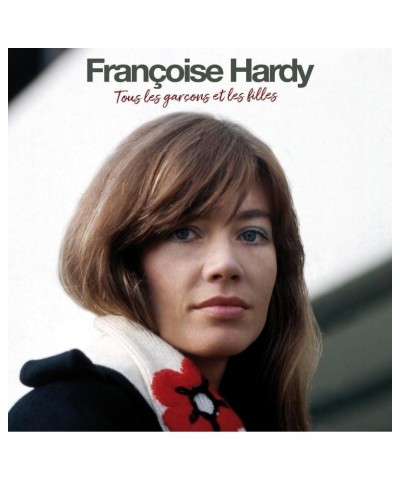 Françoise Hardy TOUS LES GARCONS ET LES FILLES Vinyl Record $10.33 Vinyl