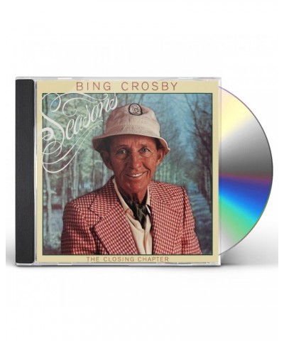 Bing Crosby SEASONS: THE CLOSING CHAPTER CD $7.99 CD