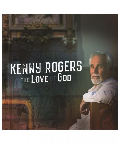 Kenny Rogers LOVE OF GOD CD $11.81 CD