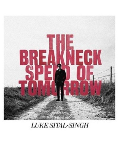 Luke Sital-Singh BREAKNECK SPEED OF TOMORROW Vinyl Record - UK Release $8.36 Vinyl